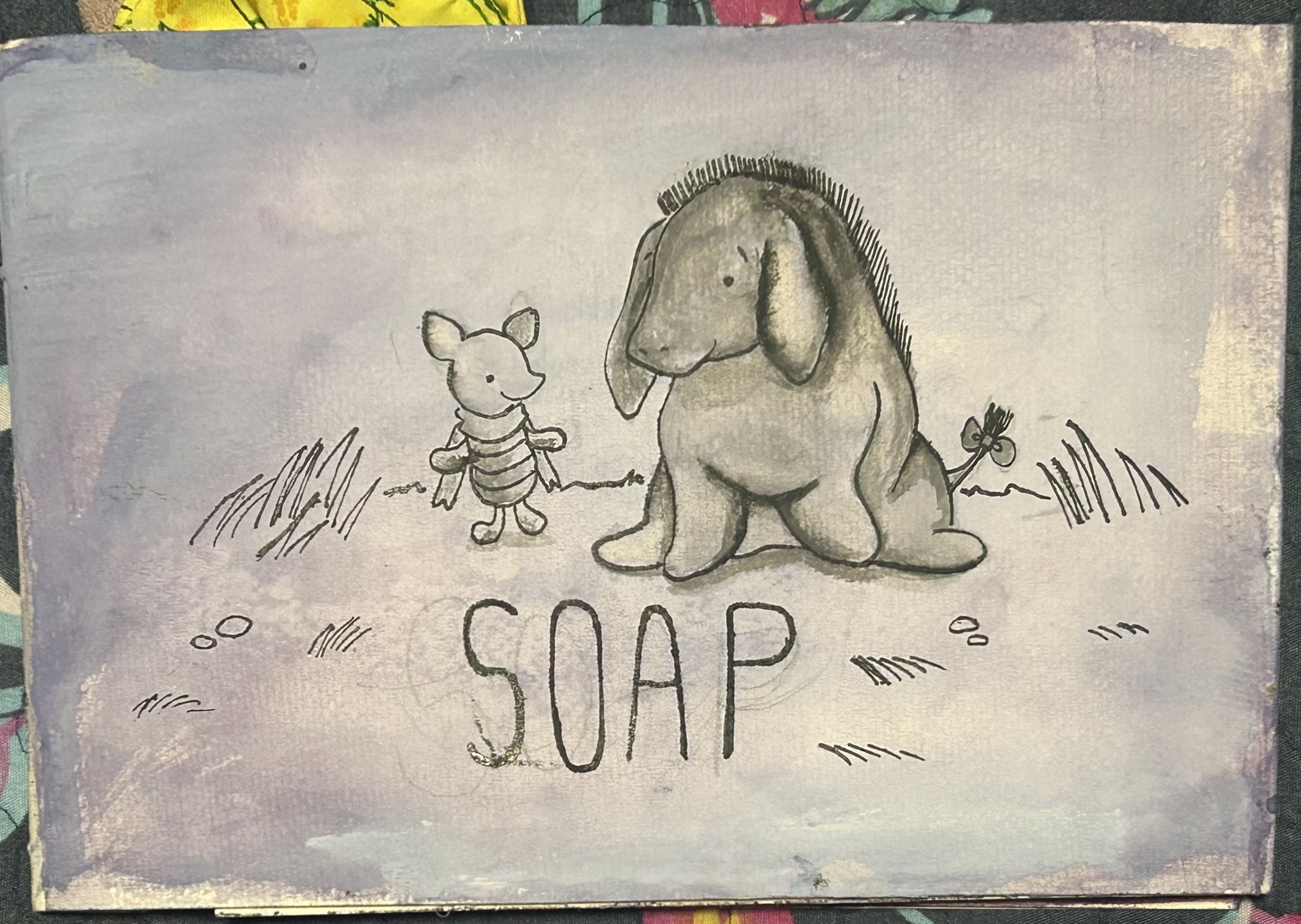 A booklet cover containing Piglet and Eeyore. Below there is text that reads SOAP.